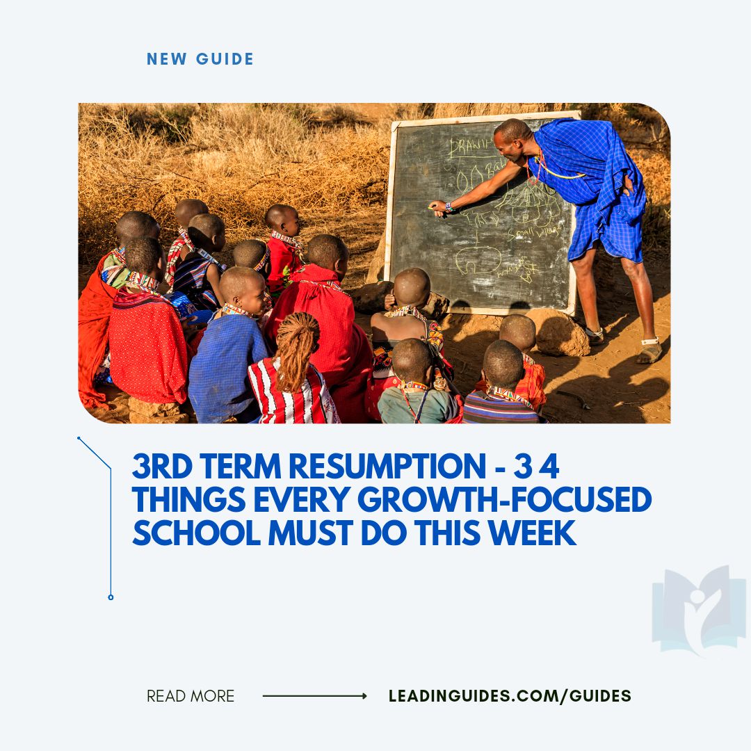 3rd Term Resumption - 4 Things Every School Must Do